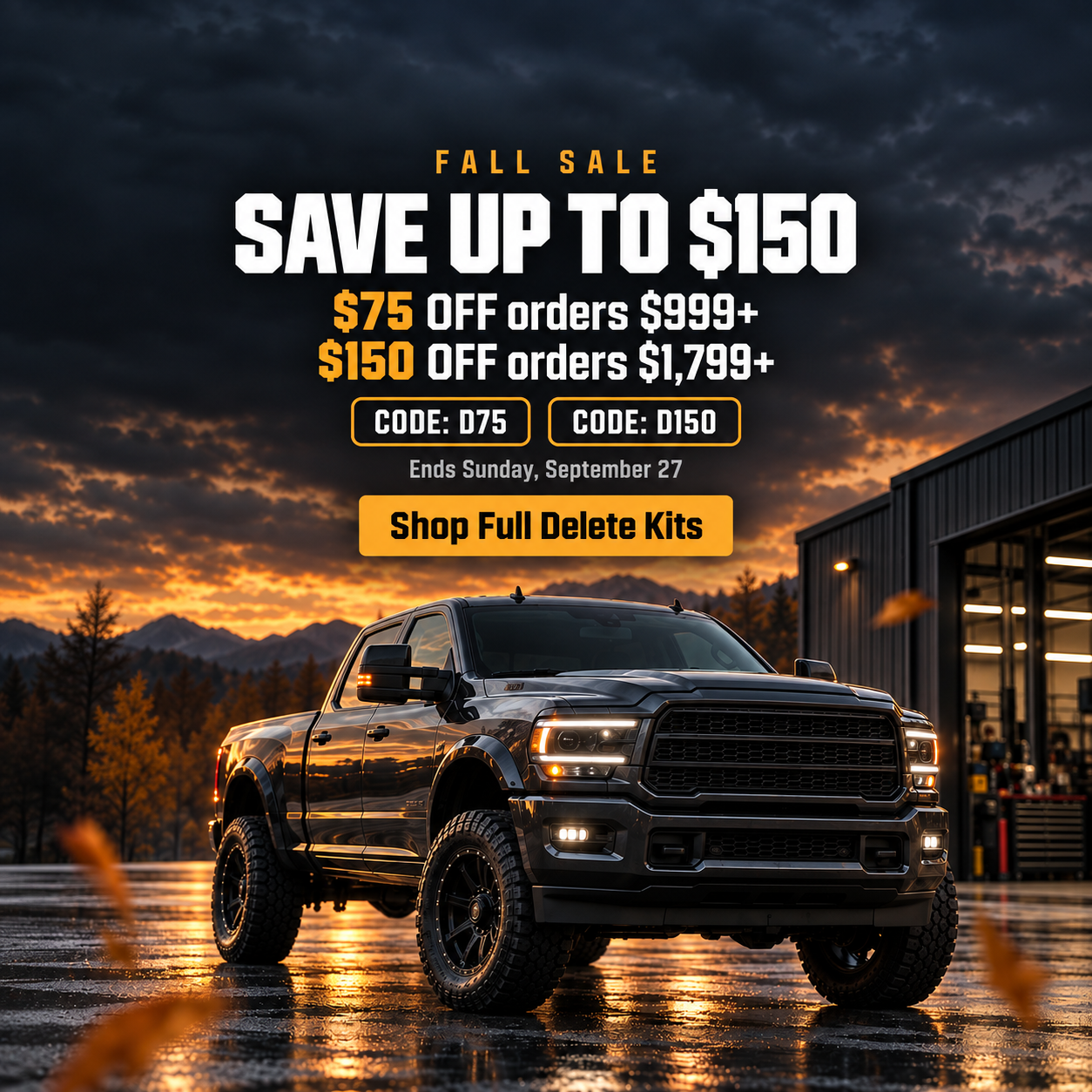 Fall Sale: save up to $150 on full DPF delete kits – $75 off $999+ with code D75, $150 off $1,799+ with code D150