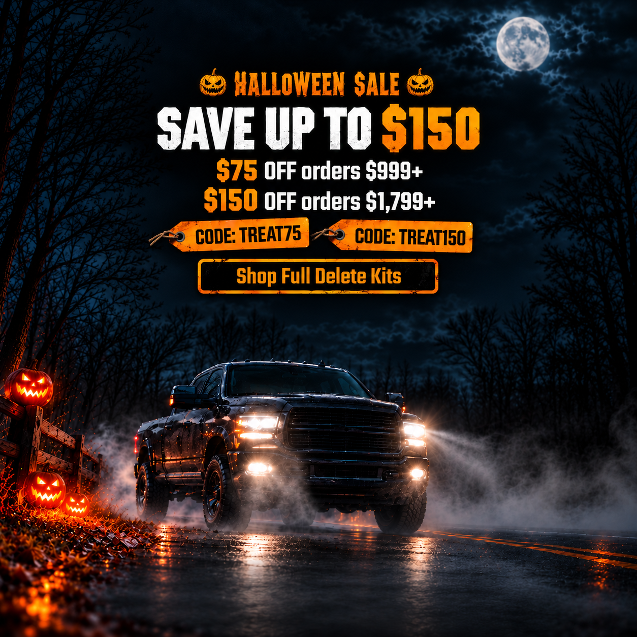 Halloween sale on full delete kits: up to $150 off with codes TREAT75 and TREAT150