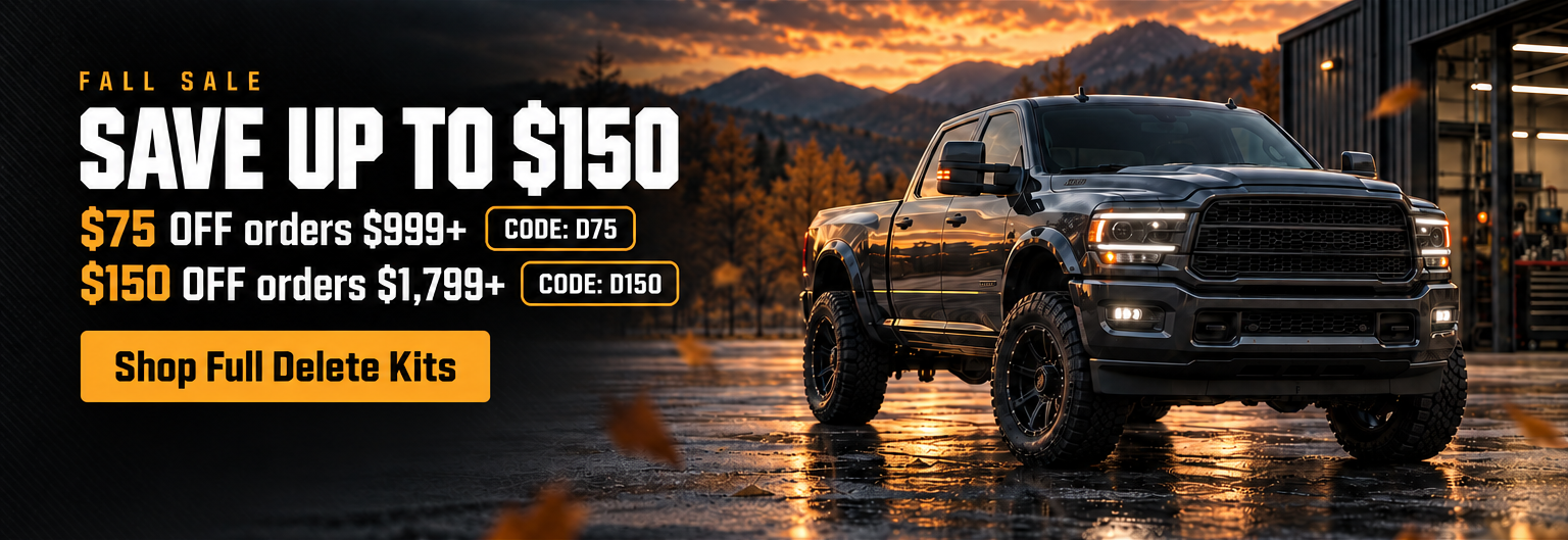 Fall Sale: save up to $150 on full DPF delete kits β $75 off $999+ with code D75, $150 off $1,799+ with code D150