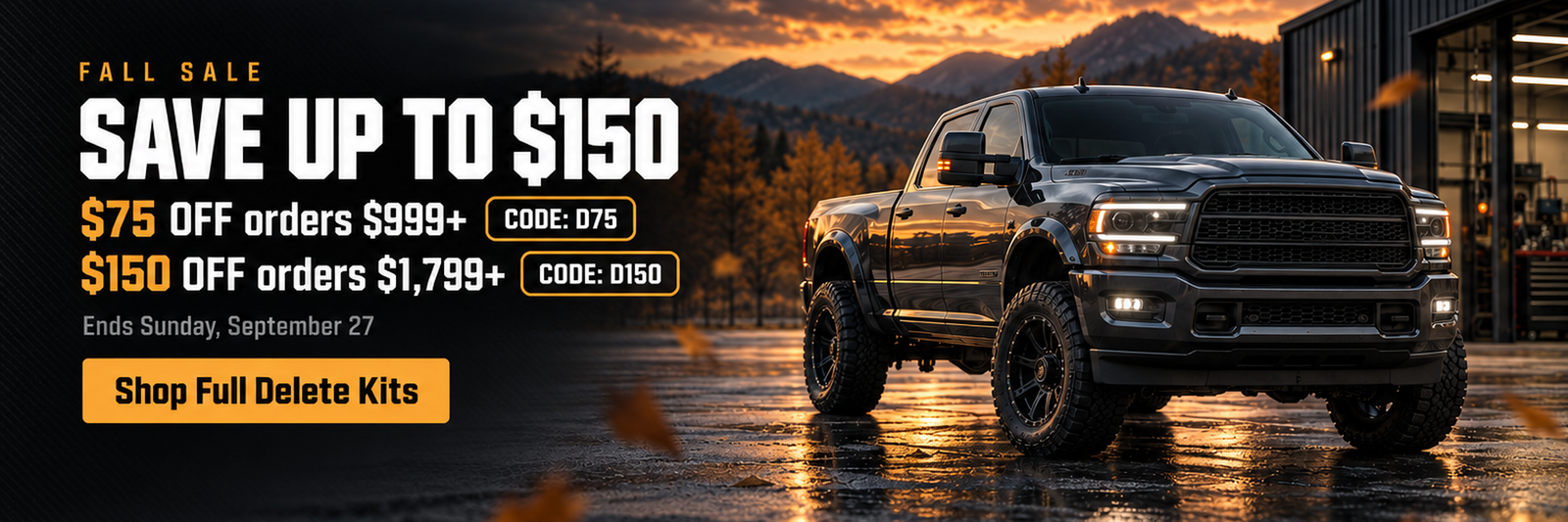 Fall Sale: save up to $150 on full DPF delete kits – $75 off $999+ with code D75, $150 off $1,799+ with code D150